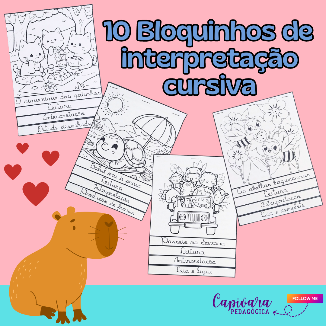10 BLOQUINHOS DE INTERPRETAÇÃO CURSIVA