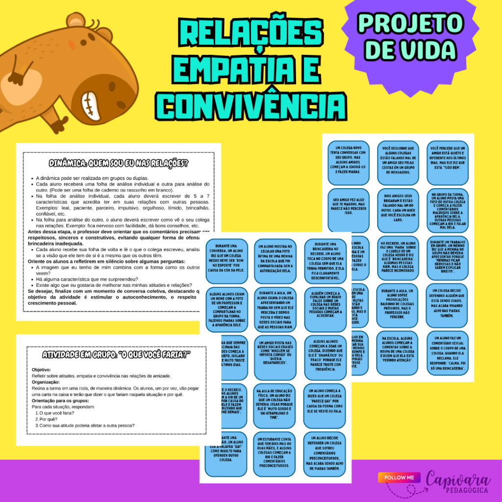 RELAÇÕES, EMPATIA E CONVIVÊNCIA – PROJETO DE VIDA* – Capivara Pedagógica